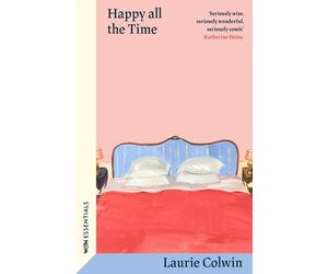 HAPPY ALL THE TIME by COLWIN, LAURIE Paperback Self Help Business