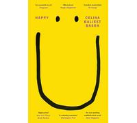 Happy: An imaginative and innovative debut novel - 'An essential novel' Telegraph