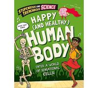 Happy and Healthy Human Body