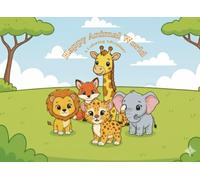 Happy Animal World: A Coloring Adventure: 60 Unique Cute Animal Designs | Fun Coloring Book for Kids