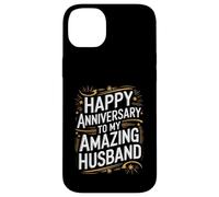 Happy Anniversary Amazing Husband Case for iPhone 14 Plus