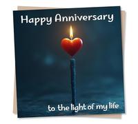Happy Anniversary Card for Husband, Wife, Girlfriend, Boyfriend, Partner - To The Light of My Life - Heart Design - Anniversary Card for Loved One