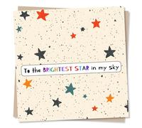 Happy Anniversary or Birthday Card for a Loved One - Sincere and Magical - The Brightest Star in My Sky - for a Loved One, Parnter, Romance, Husband, Wife, Girlfriend, Boyfriend