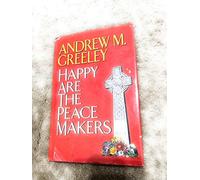Happy Are the Peacemakers