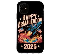 Happy Armageddon 2025 July 4th USA Anti-War Trump Awareness Case for iPhone 11