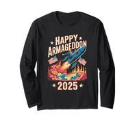 Happy Armageddon 2025 July 4th USA Anti-War Trump Awareness Long Sleeve T-Shirt
