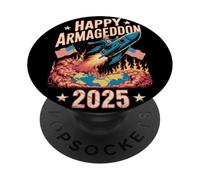 Happy Armageddon 2025 July 4th USA Anti-War Trump Awareness PopSockets Adhesive PopGrip