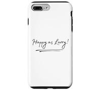 Happy As Larry Funny British Aussie To Say Cheerful Happines Case for iPhone 7 Plus/8 Plus