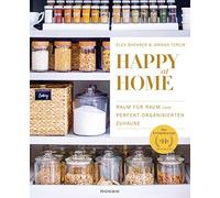 Happy at Home: Raum fA14r Raum zum perfekt organ, Shearer, Teplin, TschApe.