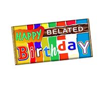 Happy Belated Birthday Chocolate Bar Wrapper Novelty Gift For Late Birthday CH-346 (without chocolate)