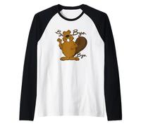Happy Big Belly Beaver Sayng Bye - Funny Cute TAKE Care Raglan Baseball Tee