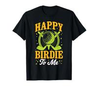 Happy Birdie to Me Funny Golf Birthday Golfer Bday T-Shirt