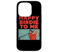 Happy Birdie To Me Golf Player Birthday Party Golfing Case for iPhone 14 Pro
