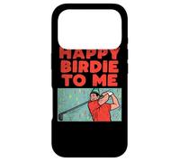 Happy Birdie To Me Golf Player Birthday Party Golfing Case for iPhone 17 Pro