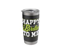 Happy Birdie to Me Stainless Steel Insulated Tumbler