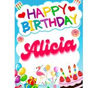Happy Birthday Alicia: Birthday Sketchbook and Notebook for Doodling, Sketching, Drawing, Painting, Diary Flamingo Birthday gift for Girls: 120 Pages, 8.5*11 inch