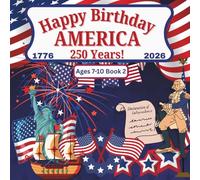 HAPPY BIRTHDAY AMERICA!: FUN and EASY coloring book Ages 7-10 #2