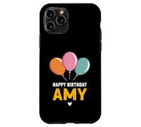 Happy Birthday Amy Case for iPhone 11 Pro