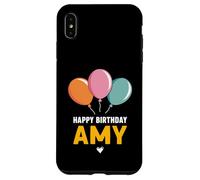 Happy Birthday Amy Case for iPhone XS Max
