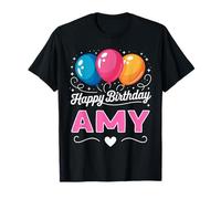 Happy Birthday Amy T-Shirt