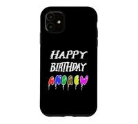 Happy Birthday Andrew Case for iPhone 11