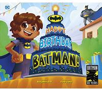Happy Birthday, Batman!: 82 (DC Super Heroes)