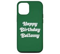 Happy Birthday Bellamy Case for iPhone 12/12 Pro
