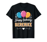 Happy Birthday Berenike T-Shirt