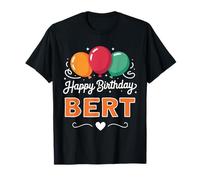Happy Birthday Bert T-Shirt