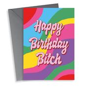Happy birthday bitch card