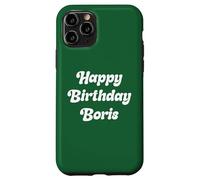 Happy Birthday Boris Case for iPhone 11 Pro