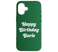 Happy Birthday Boris Case for iPhone 16