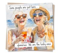 Happy Birthday Card For A Special and Glamorous Friend - Some People Are Just Born Glamorous - Friendship Card - Enjoying Life - Birthday Wishes for a Special Someone, Friend, Best Friend