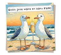 Happy Birthday Card for a Special Friend - Humorous, Lighthearted and Funny - Gulls Just Want To Have Fun - For a Loved One, Friend, Best Friend, Bird Lover, Women, Woman