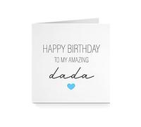 Happy Birthday Card for Dada - Amazing Love Heart For Him Dad Papa Father Daddy