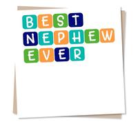 Happy Birthday Card For Nephew - Best Nephew Ever - White Background with Letters - Playful - For Nephew, From Aunt to Nephew, From Uncle to Nephew