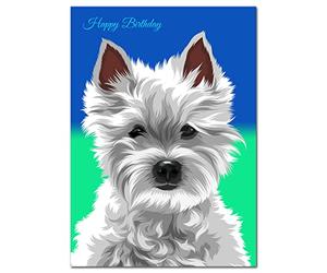 Happy Birthday Card - Unique Westie Dog Portrait - Exclusive Vector Artwork - Superior Printing - Special Keepsake Greetings - For Pet Lovers - Small Dogs - West Highland Terrier Owners
