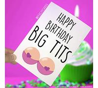 Happy Birthday Cards, Happy Birthday Big Tits, Funny Cards, Friend Card, Girlfriend Wife Card, Joke Cards Best Friend Big Boobs PC160