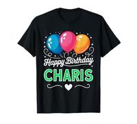 Happy Birthday Charis T-Shirt