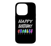 Happy Birthday Charles Case for iPhone 14 Pro