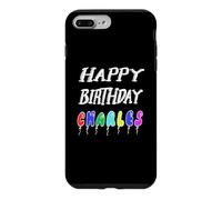Happy Birthday Charles Case for iPhone 7 Plus/8 Plus