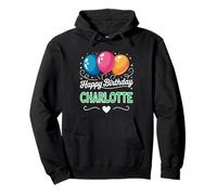 Happy Birthday Charlotte Pullover Hoodie