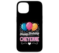 Happy Birthday Cheyenne Case for iPhone 13
