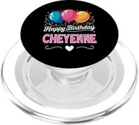 Happy Birthday Cheyenne PopSockets PopGrip for MagSafe
