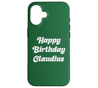 Happy Birthday Claudius Case for iPhone 16