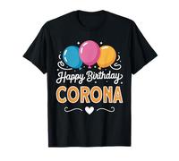 Happy Birthday Corona T-Shirt