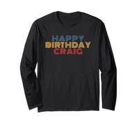 Happy Birthday Craig Personalized Name Retro Typography Long Sleeve T-Shirt