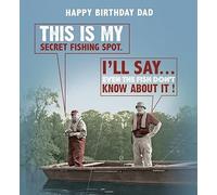 Happy Birthday Dad Card - This Is My Secret Fishing Spot.