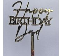 Happy Birthday Dad Gold Mirror Acrylic Cake Topper(GD-HPDAD2)