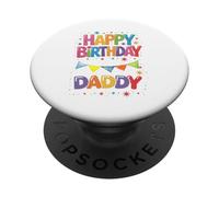 Happy Birthday dad Is My daddy's Birthday PopSockets Adhesive PopGrip
